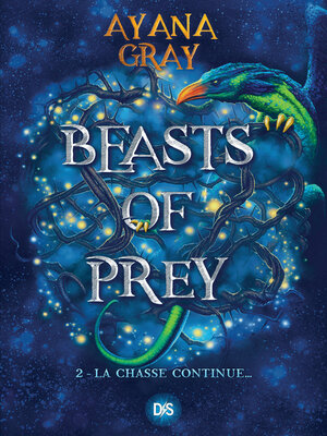 cover image of Beasts of prey (ebook)--Tome 02 La chasse continue...